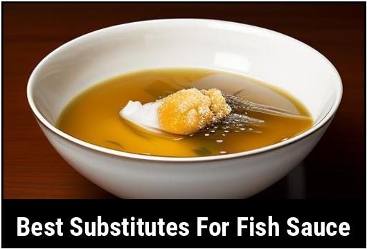 best substitutes for fish sauce