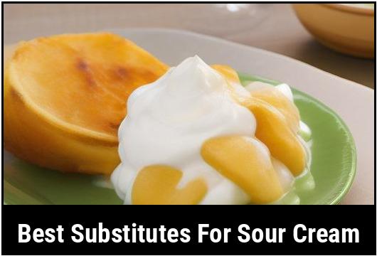 best substitutes for sour cream