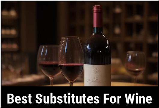 best substitutes for wine