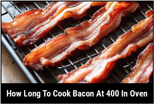 how long to cook bacon at in oven