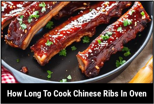 how long to cook chinese ribs in oven