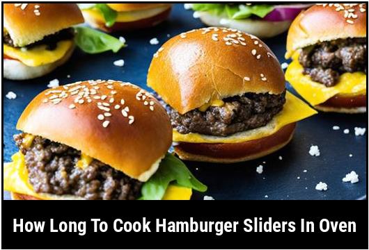 how long to cook hamburger sliders in oven