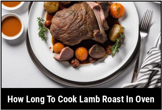 how long to cook lamb roast in oven