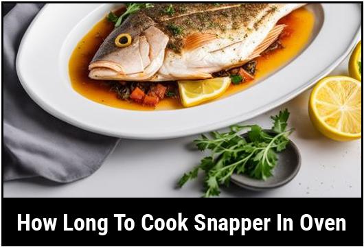 how long to cook snapper in oven