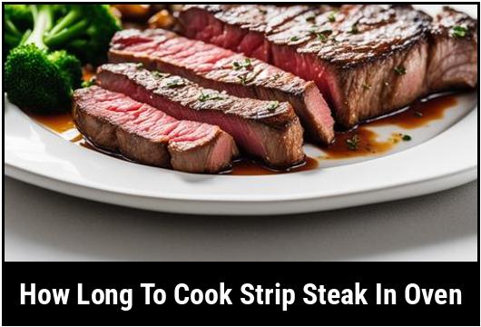 how long to cook strip steak in oven